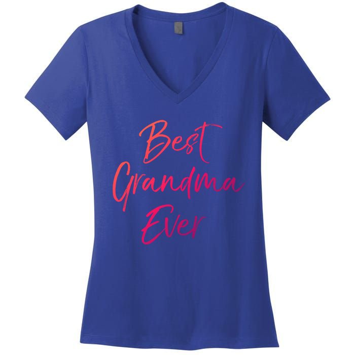 Cute New Grandmother Gift From Grand Best Grandma Ever Cool Gift Women's V-Neck T-Shirt