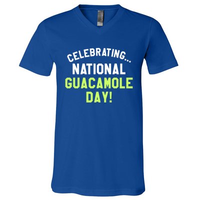 Celebrating National Guacamole Day Avocado Guac Gift V-Neck T-Shirt