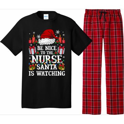 Christmas Nurse Gift Be Nice To The Nurse Santa Is Watching Meaningful Gift Pajama Set