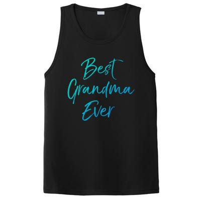 Cute New Grandmother Gift From Grand Best Grandma Ever Cool Gift PosiCharge Competitor Tank