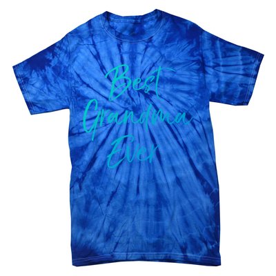 Cute New Grandmother Gift From Grand Best Grandma Ever Cool Gift Tie-Dye T-Shirt