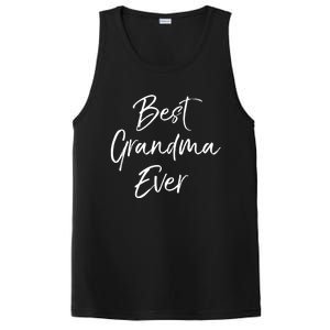 Cute New Grandmother Gift From Grand Best Grandma Ever Gift PosiCharge Competitor Tank