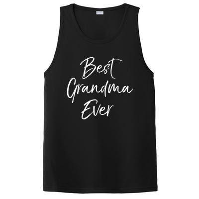 Cute New Grandmother Gift From Grand Best Grandma Ever Gift PosiCharge Competitor Tank