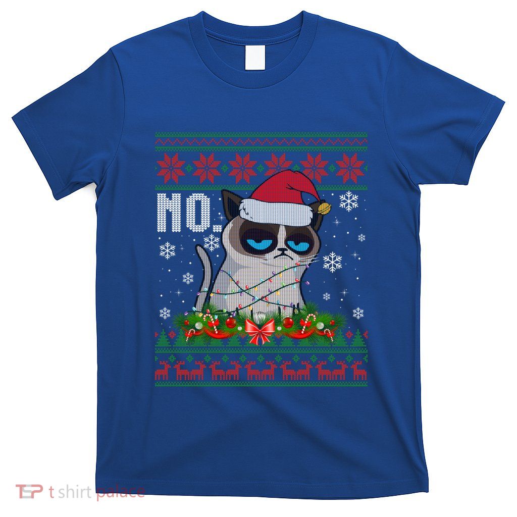 Cat No Grumpy Xmas Cats No Ugly Christmas Gift T-Shirt
