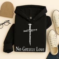 Christian No Greater Love Distressed Cross Easter Hoodie