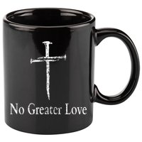 Christian No Greater Love Distressed Cross Easter 11oz C Handle Ceramic Mug
