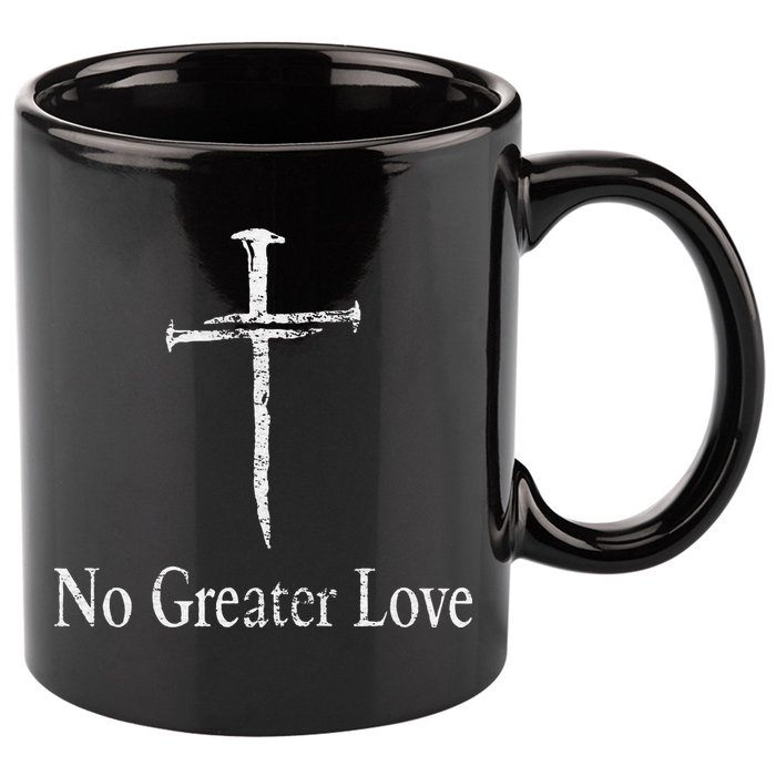 Christian No Greater Love Distressed Cross Easter 11oz C Handle Ceramic Mug