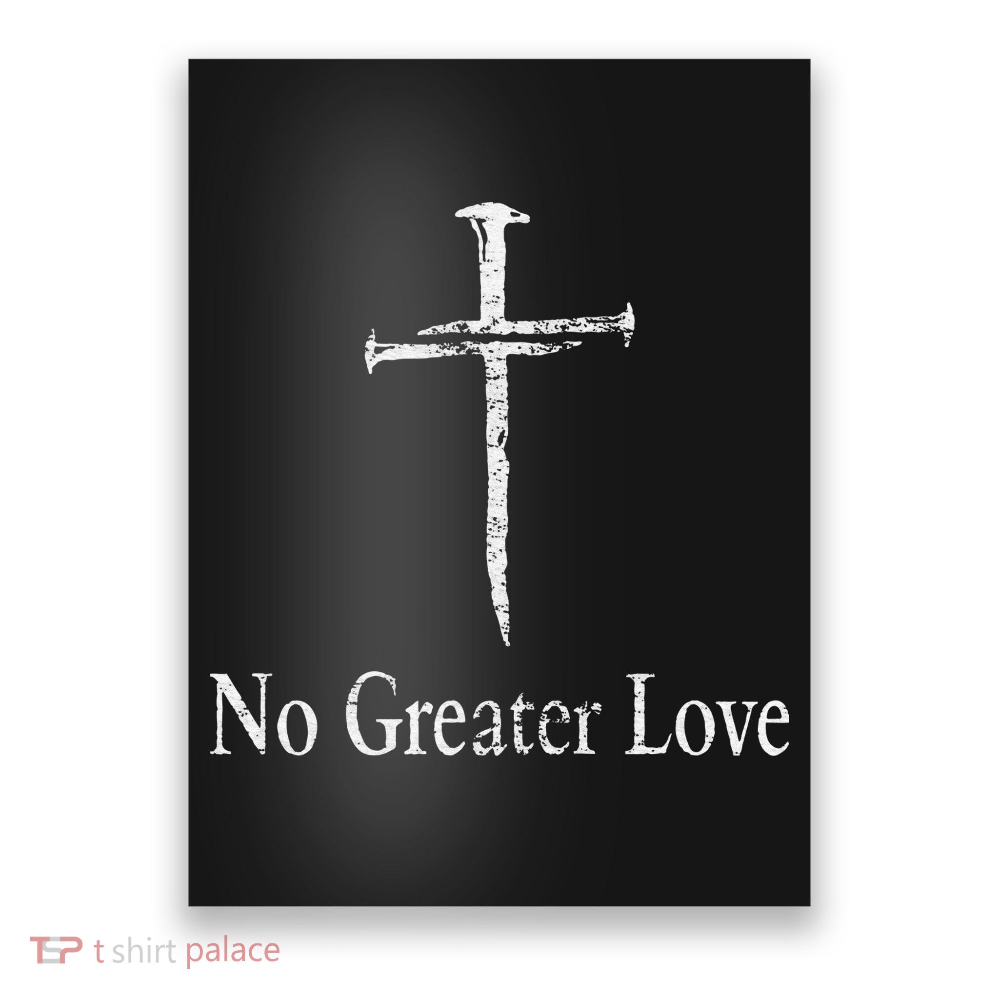 Christian No Greater Love Distressed Cross Easter Poster