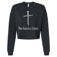 Christian No Greater Love Distressed Cross Easter Cropped Pullover Crew
