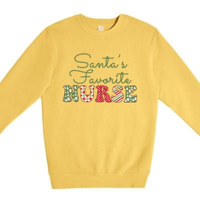 Christmas Nurse Gift Holiday Nurse SantaS Favorite Nurse Gift Premium Crewneck Sweatshirt