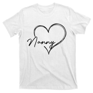 Cute Nanny Heart Funny Love You Nanny MotherS Day Gift T-Shirt