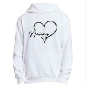 Cute Nanny Heart Funny Love You Nanny MotherS Day Gift Urban Pullover Hoodie