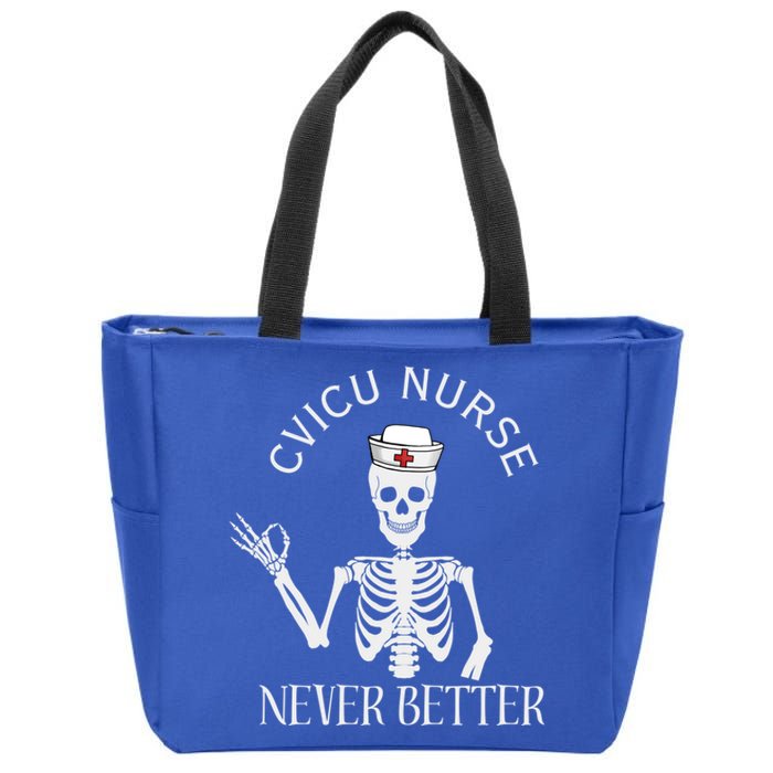 Cvicu Nurse Halloween Funny Skeleton Never Better New Nurse Gift Zip Tote Bag