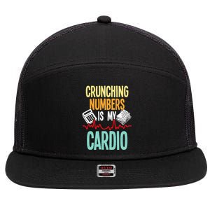 Crunching Numbers Is My Cardio Accountant Auditor Auditing 7 Panel Mesh Trucker Snapback Hat