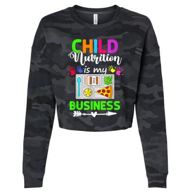 Child Nutrition Is My Business Cafeteria Worker Lunch Lady Cropped Pullover Crew