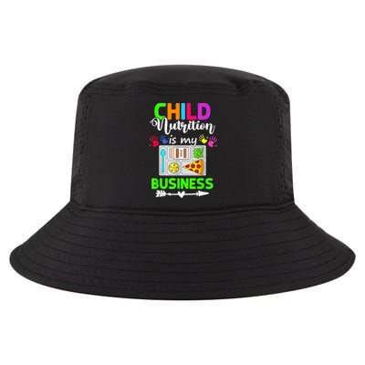 Child Nutrition Is My Business Cafeteria Worker Lunch Lady Cool Comfort Performance Bucket Hat