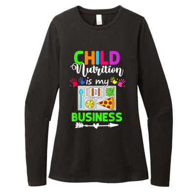 Child Nutrition Is My Business Cafeteria Worker Lunch Lady Womens CVC Long Sleeve Shirt