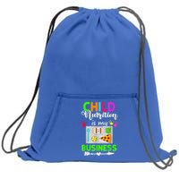 Child Nutrition Is My Business Cafeteria Worker Lunch Lady Sweatshirt Cinch Pack Bag