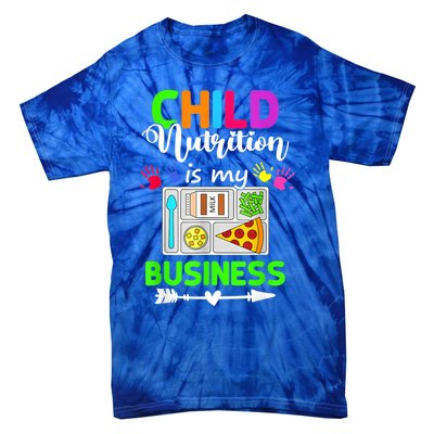 Child Nutrition Is My Business Cafeteria Worker Lunch Lady Tie-Dye T-Shirt