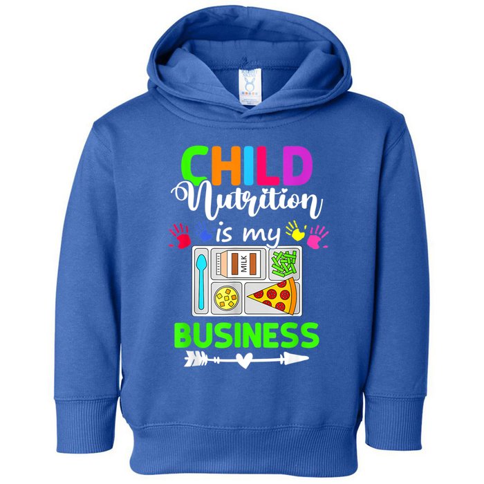 Child Nutrition Is My Business Cafeteria Worker Lunch Lady Toddler Hoodie