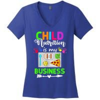 Child Nutrition Is My Business Cafeteria Worker Lunch Lady Women's V-Neck T-Shirt