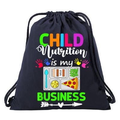 Child Nutrition Is My Business Cafeteria Worker Lunch Lady Drawstring Bag