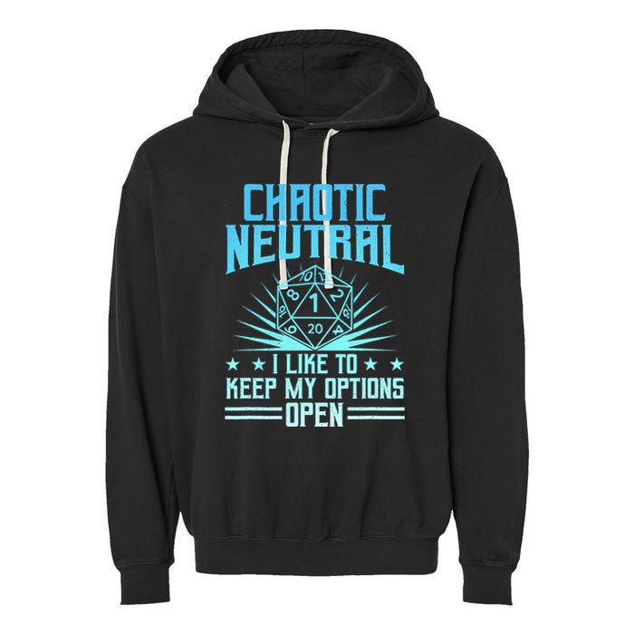 Chaotic Neutral I Like To Keep My Options Open D20 Tabletop Garment-Dyed Fleece Hoodie