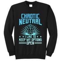 Chaotic Neutral I Like To Keep My Options Open D20 Tabletop Sweatshirt