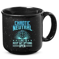 Chaotic Neutral I Like To Keep My Options Open D20 Tabletop 15oz Campfire Ceramic Mug
