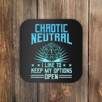 Chaotic Neutral I Like To Keep My Options Open D20 Tabletop Coaster