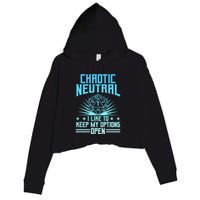 Chaotic Neutral I Like To Keep My Options Open D20 Tabletop Crop Fleece Hoodie