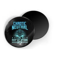 Chaotic Neutral I Like To Keep My Options Open D20 Tabletop Magnet