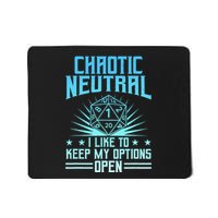 Chaotic Neutral I Like To Keep My Options Open D20 Tabletop Mousepad