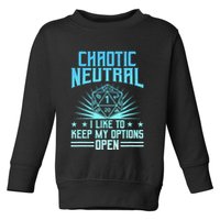 Chaotic Neutral I Like To Keep My Options Open D20 Tabletop Toddler Sweatshirt