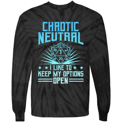 Chaotic Neutral I Like To Keep My Options Open D20 Tabletop Tie-Dye Long Sleeve Shirt