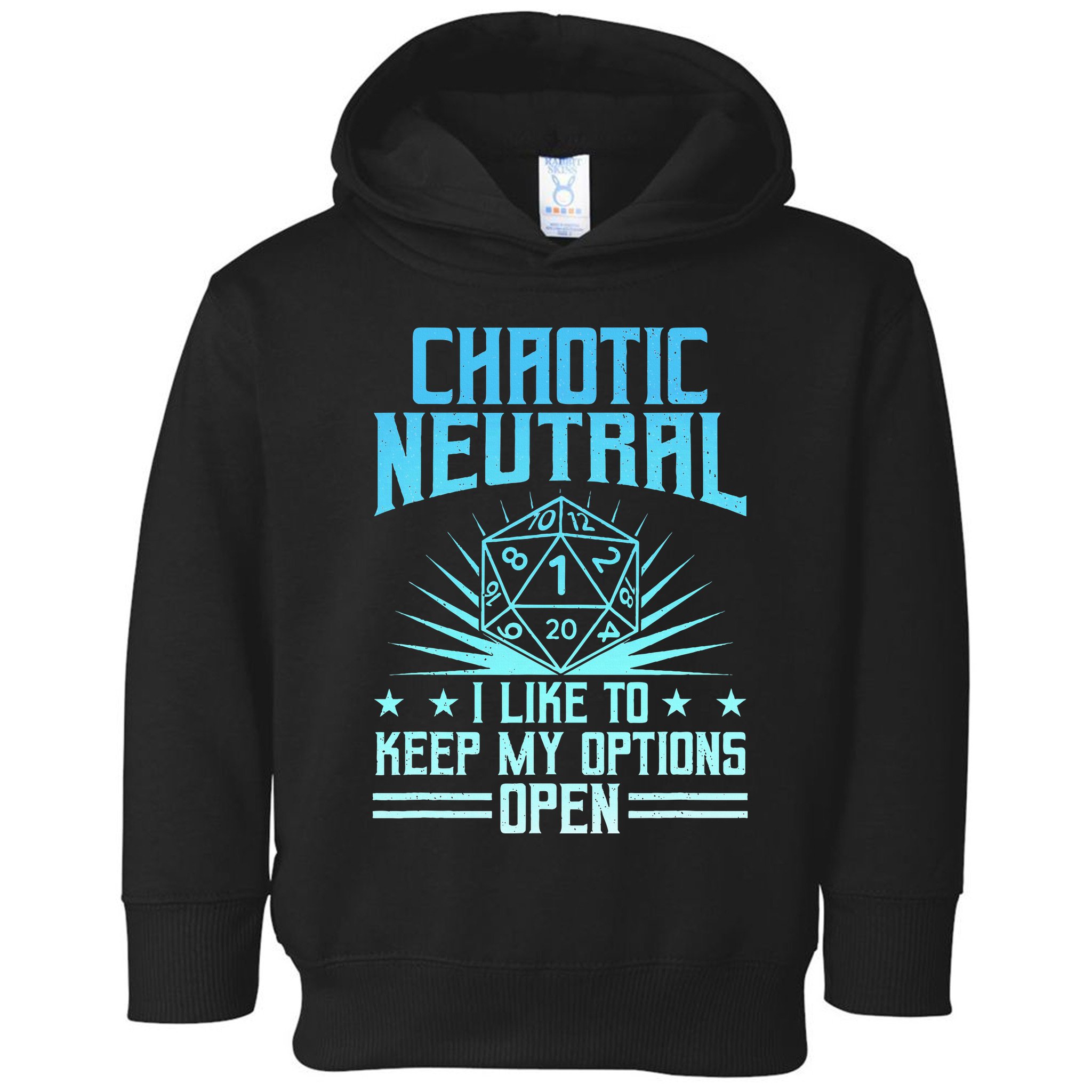Chaotic Neutral I Like To Keep My Options Open D20 Tabletop Toddler Hoodie