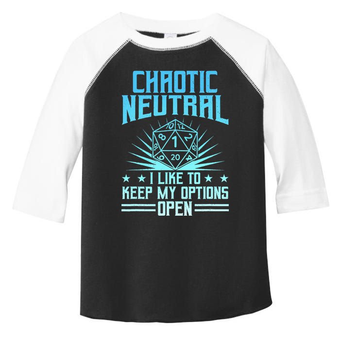Chaotic Neutral I Like To Keep My Options Open D20 Tabletop Toddler Fine Jersey T-Shirt