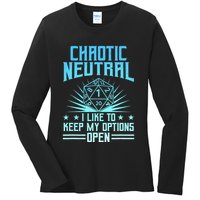 Chaotic Neutral I Like To Keep My Options Open D20 Tabletop Ladies Long Sleeve Shirt