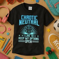 Chaotic Neutral I Like To Keep My Options Open D20 Tabletop Kids T-Shirt