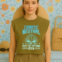Chaotic Neutral I Like To Keep My Options Open D20 Tabletop Garment-Dyed Women's Muscle Tee
