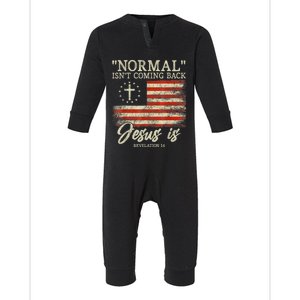 Christian Normal Isnt Coming Back Jesus Is Gift Infant Fleece One Piece