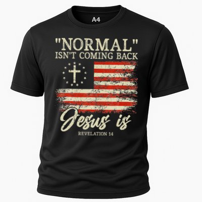 Christian Normal Isnt Coming Back Jesus Is Gift Cooling Performance Crew T-Shirt