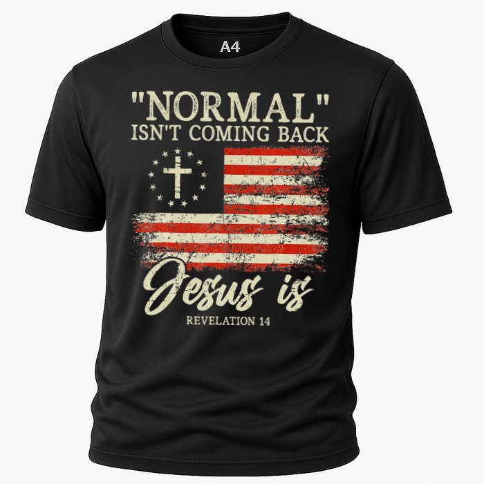 Christian Normal Isnt Coming Back Jesus Is Gift Cooling Performance Crew T-Shirt