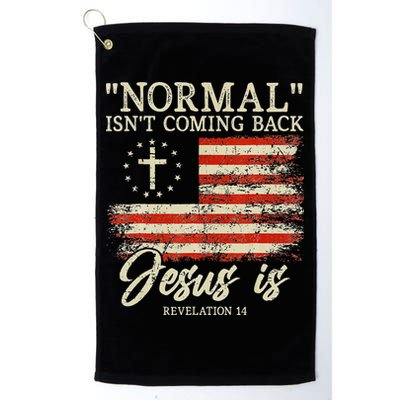 Christian Normal Isnt Coming Back Jesus Is Gift Golf Towel