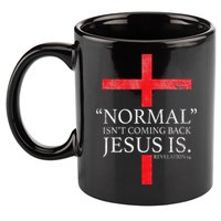 Christian Normal Isnt Coming Back Jesus Is Gift 11oz C Handle Ceramic Mug