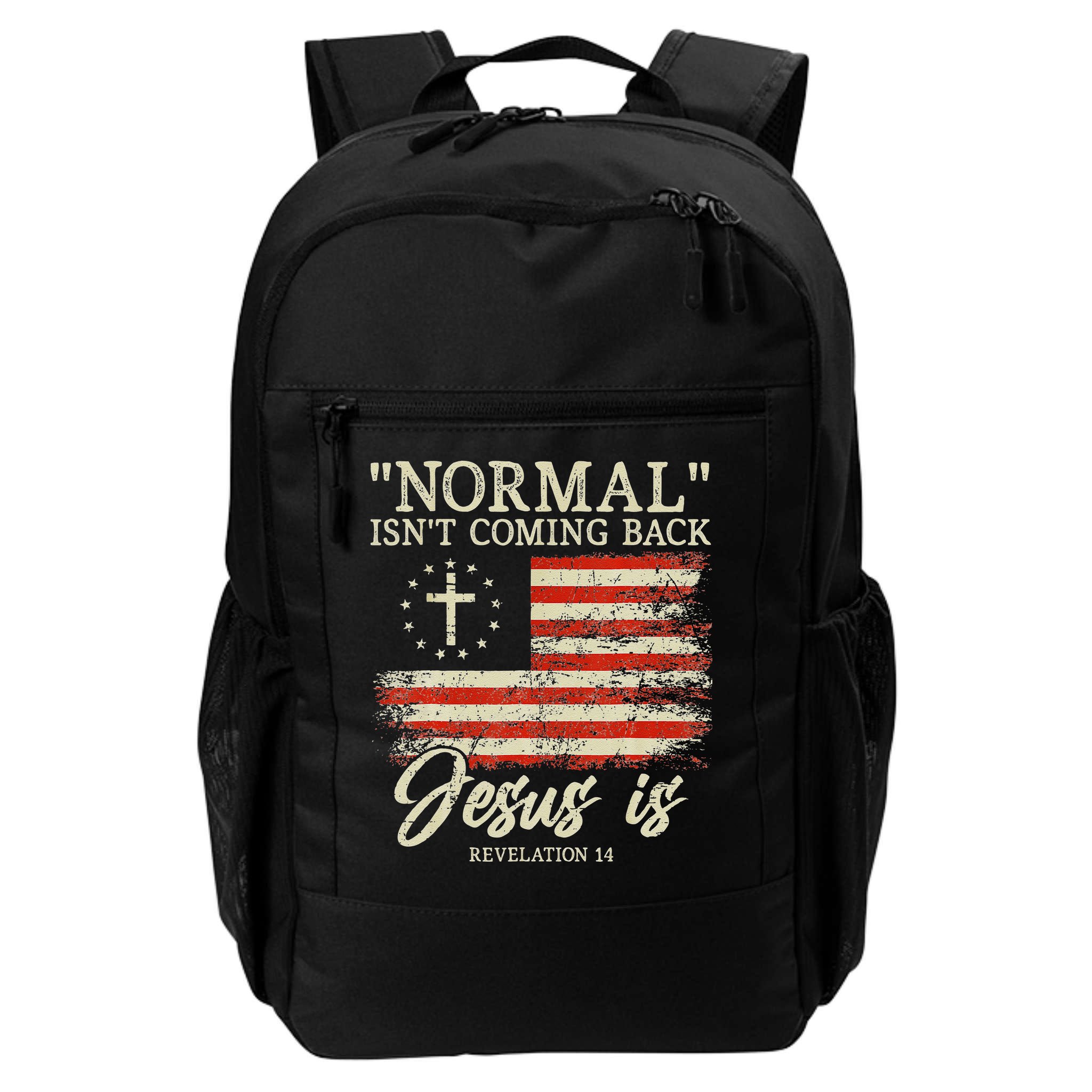 Christian Normal Isn't Coming Back Jesus Is Gift Backpack