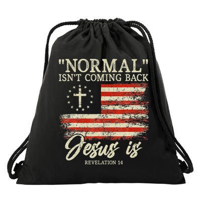 Christian Normal Isn't Coming Back Jesus Is Gift Drawstring Bag