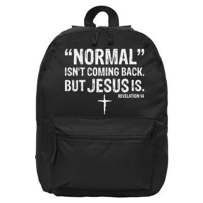 Christian Normal Isn't Coming Back But Jesus Is Revelation 14 16 in Basic Backpack