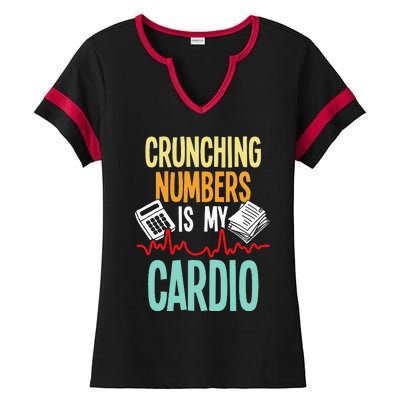 Crunching Numbers Is My Cardio Accountant Auditor Auditing Ladies Halftime Notch Neck Tee