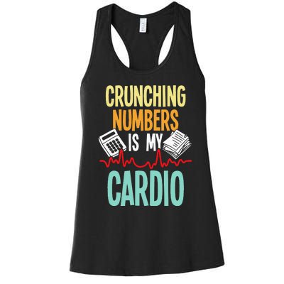 Crunching Numbers Is My Cardio Accountant Auditor Auditing Women's Racerback Tank